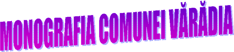 MONOGRAFIA COMUNEI VĂRĂDIA